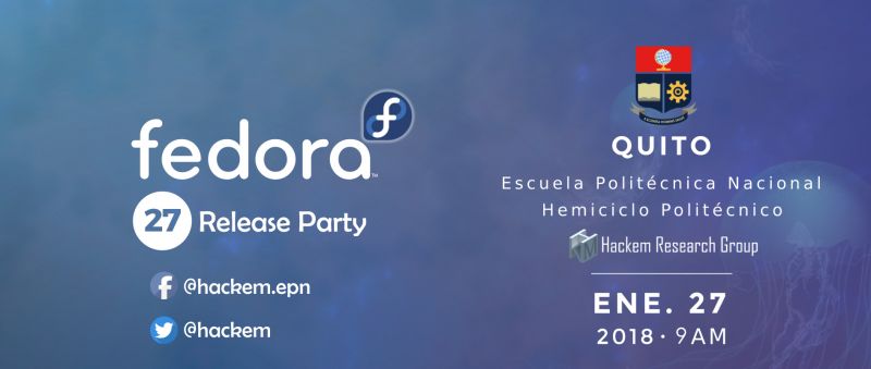 Fedora Release Party F27 Hackem Quito-Ecuador 2018 EPN UIO.png.png